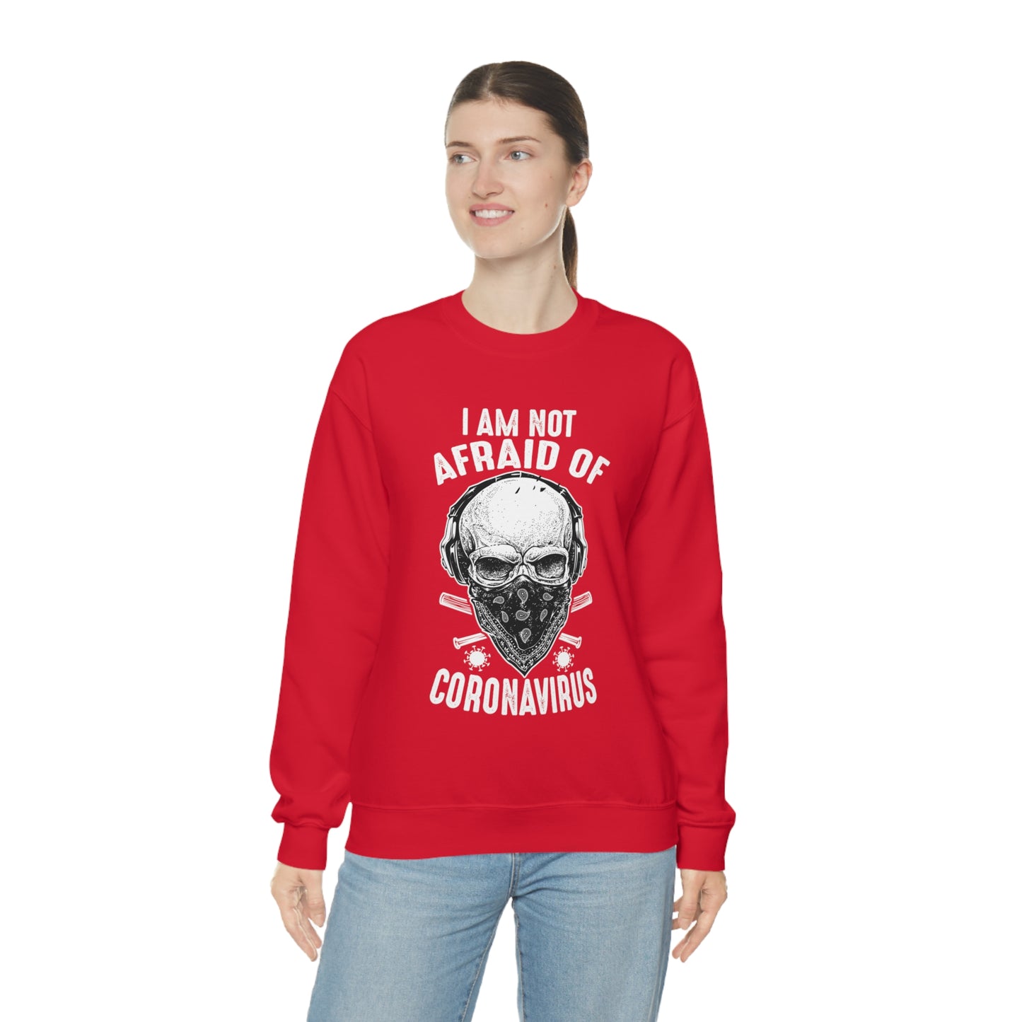 I Am Not Afraid of Anything Crewneck Sweatshirt