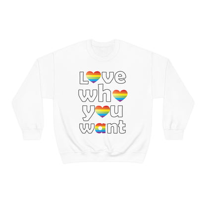 Love who you want Crewneck Sweatshirt