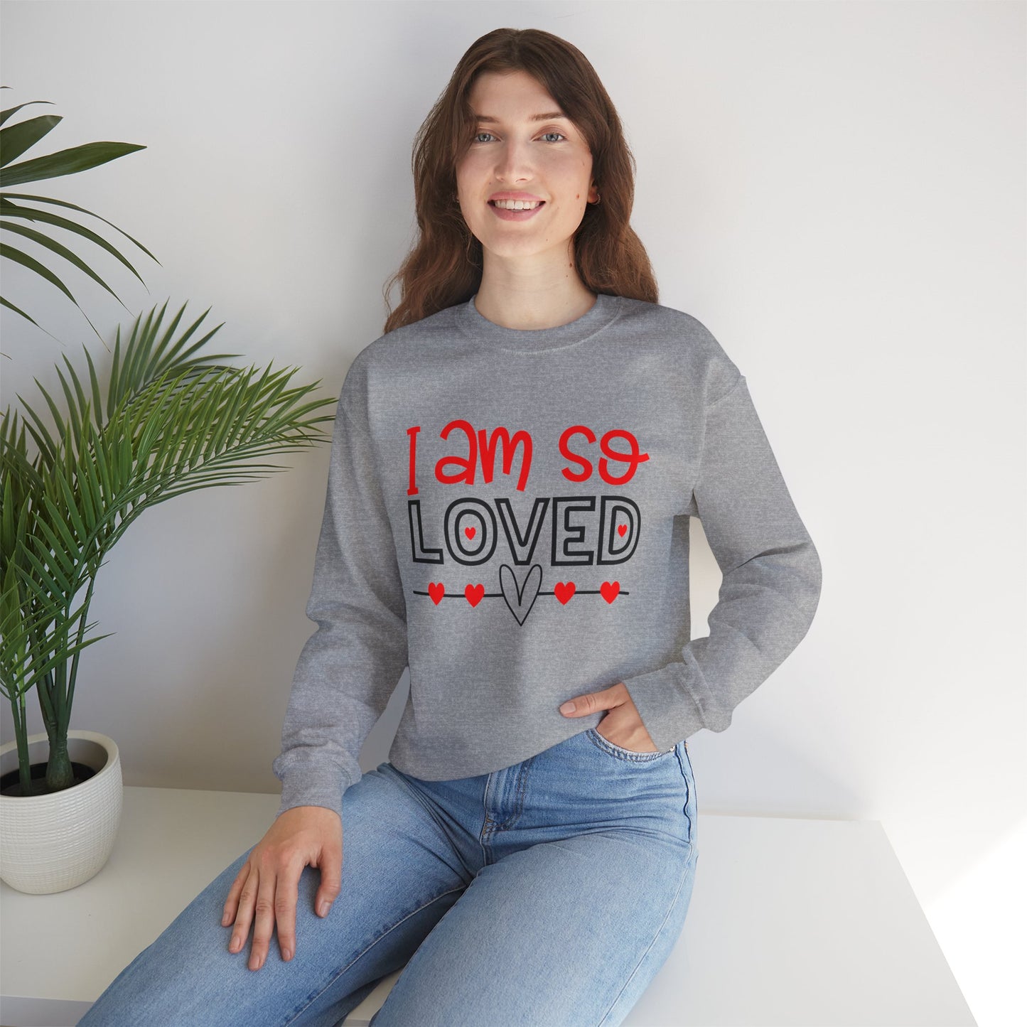 I am So Loved Crewneck Sweatshirt