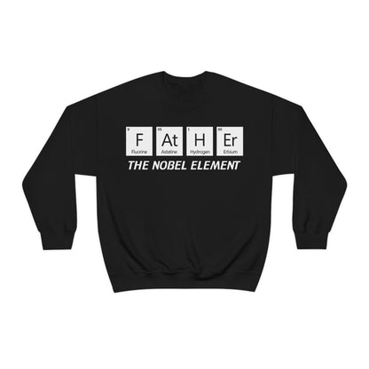 Father The Nobel Element Crewneck Sweatshirt