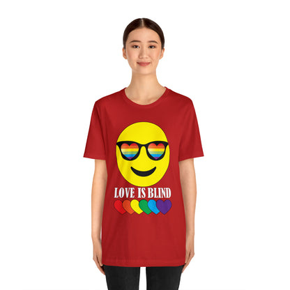 LOVE IS BLIND T-Shirt