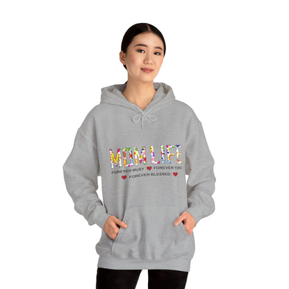 Mom Life forever blessed Hoodie