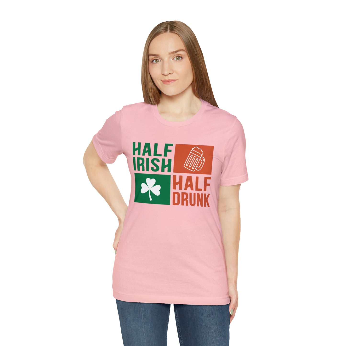 Half Irish half drunk T-Shirt