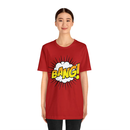 BANG! T-Shirt