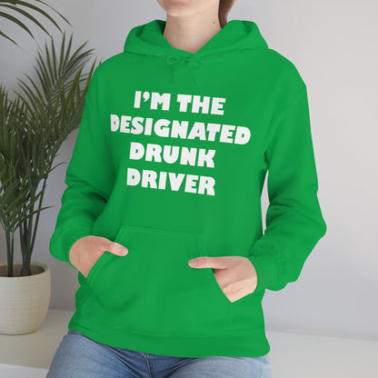 Designated Drunk driver Hoodie