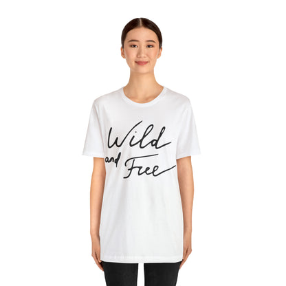 Wild and Free T-Shirt