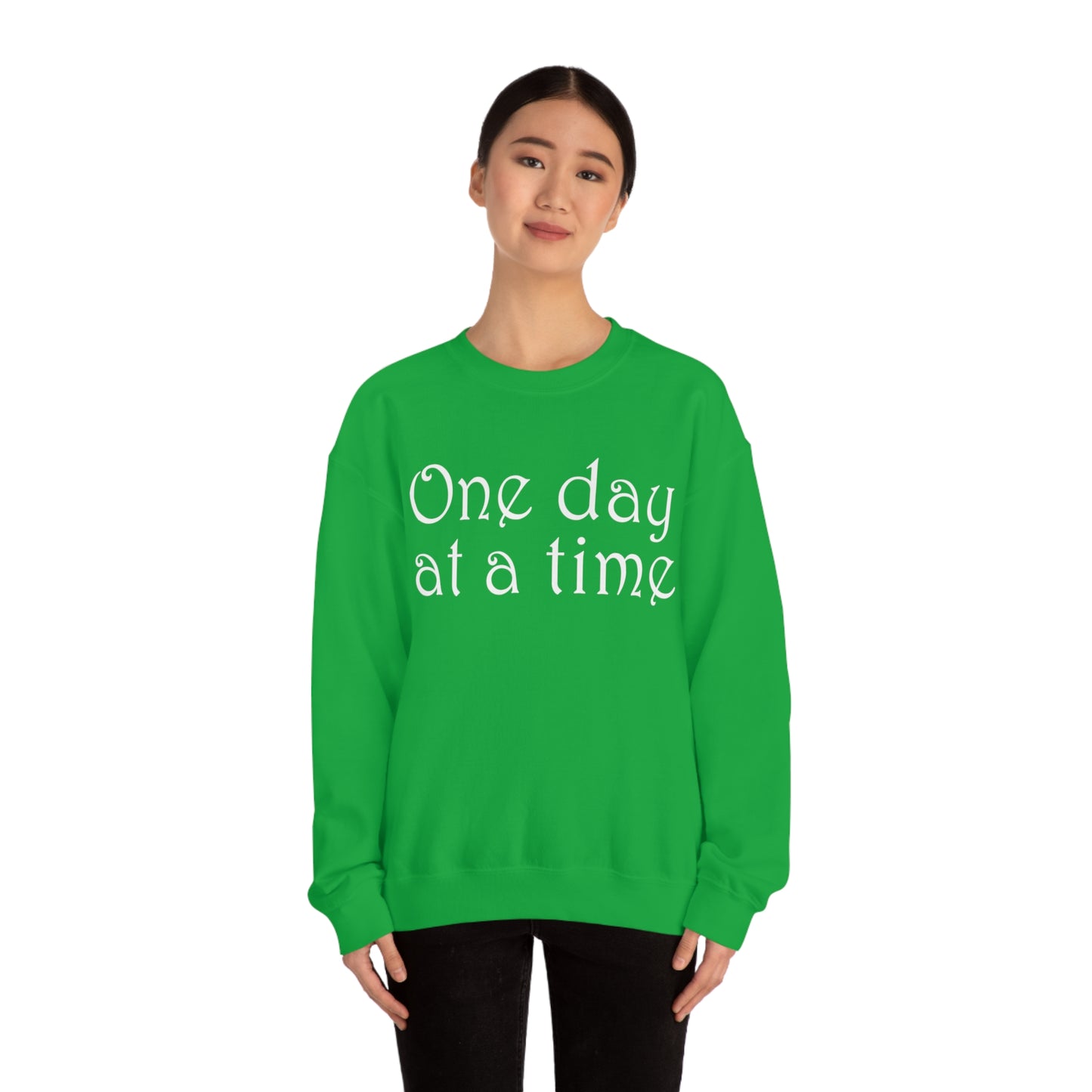 One-Day-at-a-time Crewneck Sweatshirt