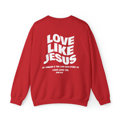 Love Like Jesus Crewneck Sweatshirt