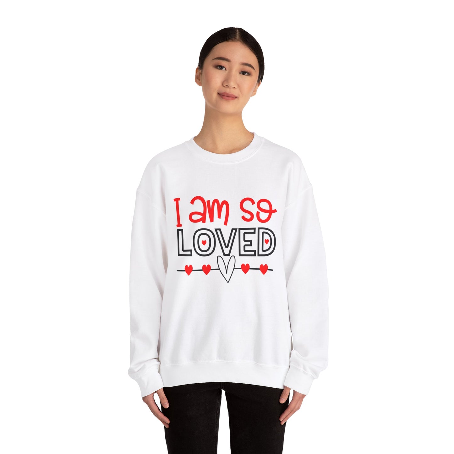 I am So Loved Crewneck Sweatshirt