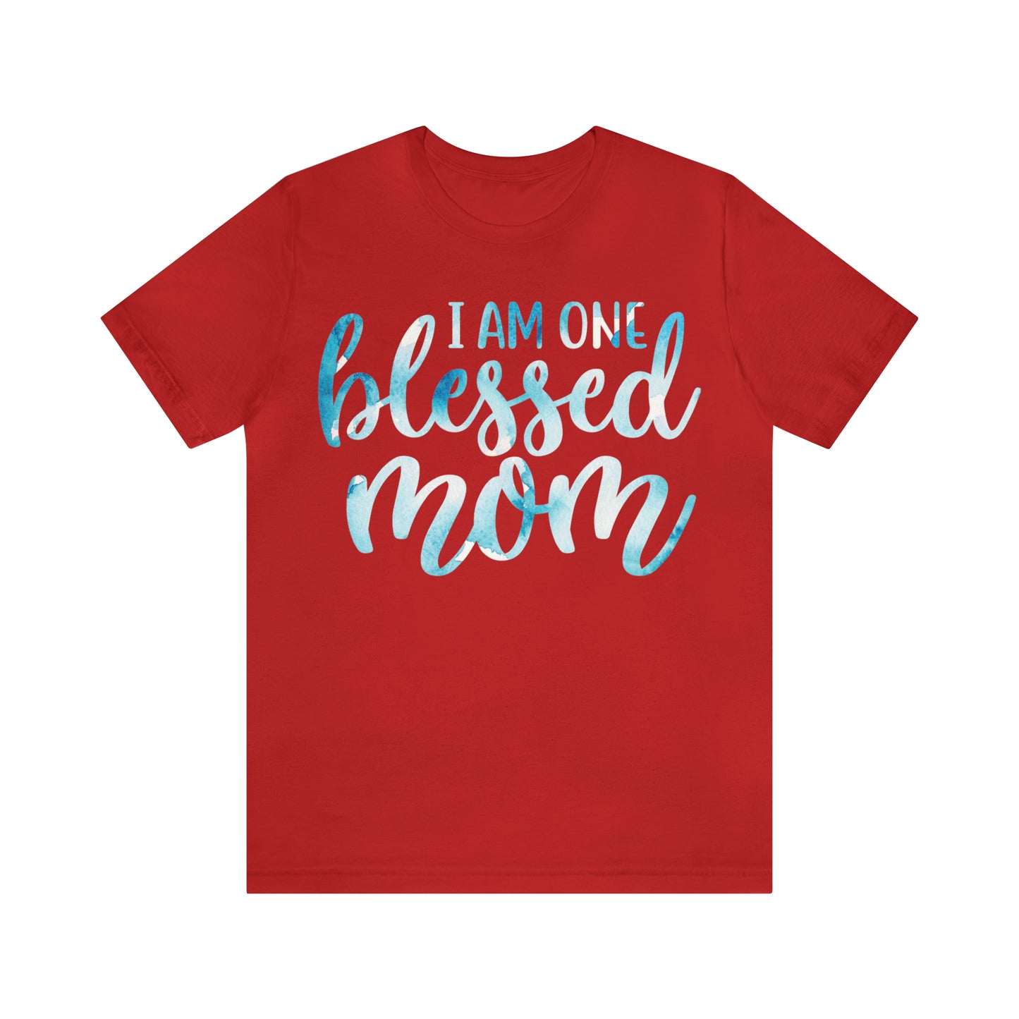 I am one blessed mom T-Shirt