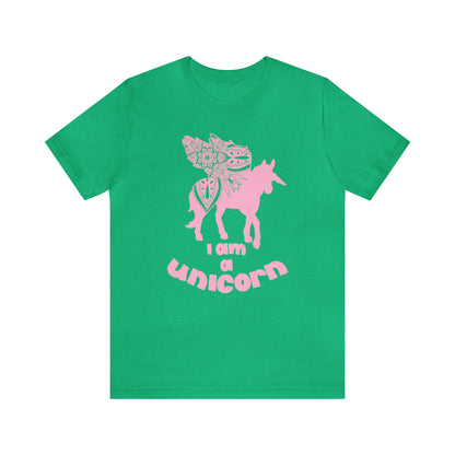 I am a Unicorn T-Shirt