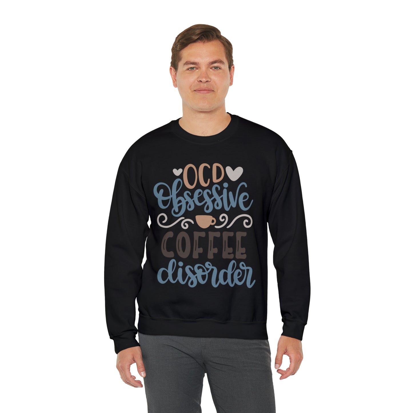 OCD_Obessive_coffee_disorder Crewneck Sweatshirt