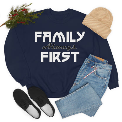 Family always first Crewneck Sweatshirt