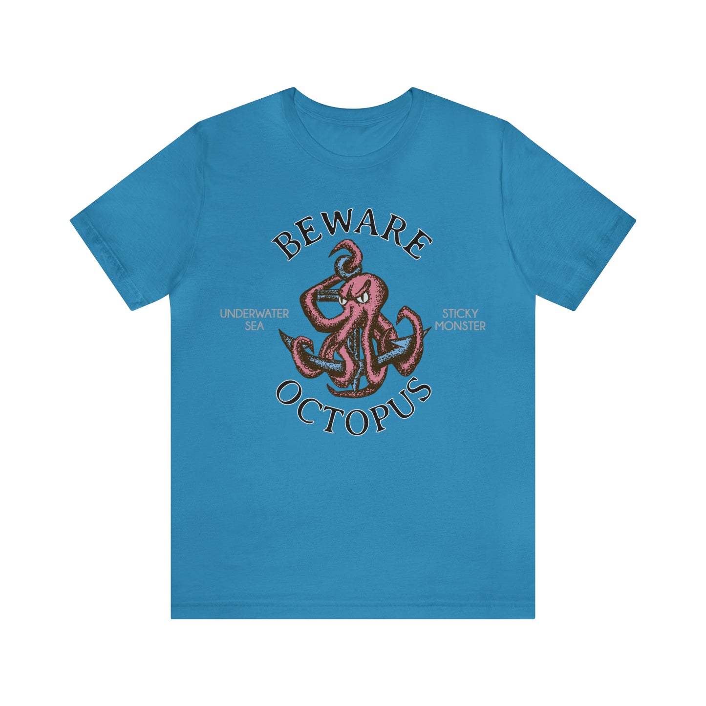 Beware Octopus T-Shirt