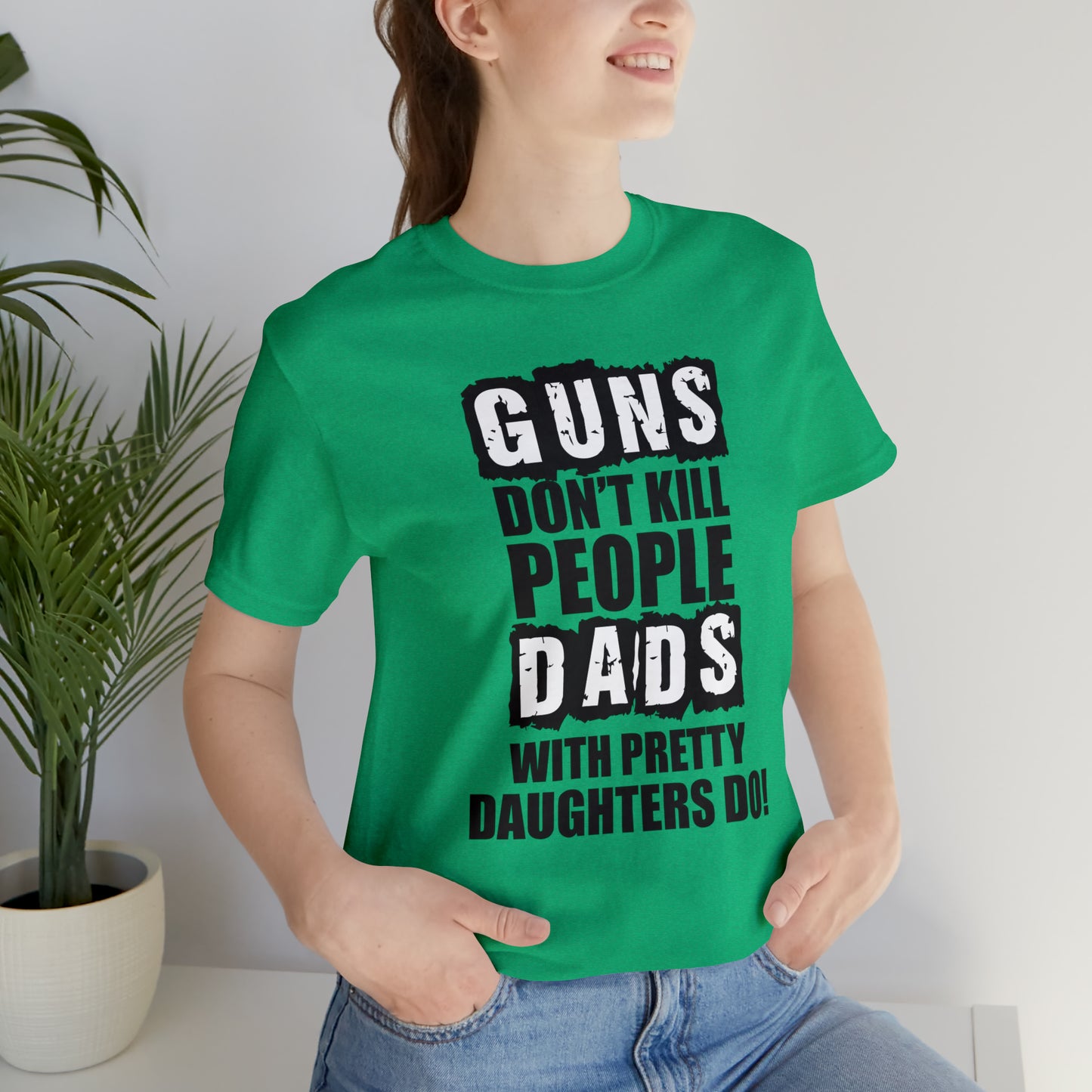 Dads With Pretty Daughter T-Shirt