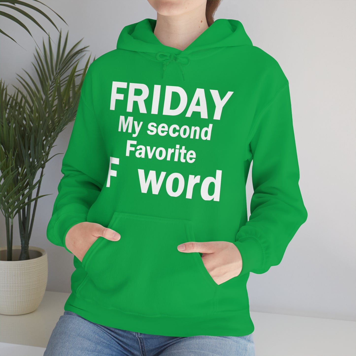 Friday tee Hoodie