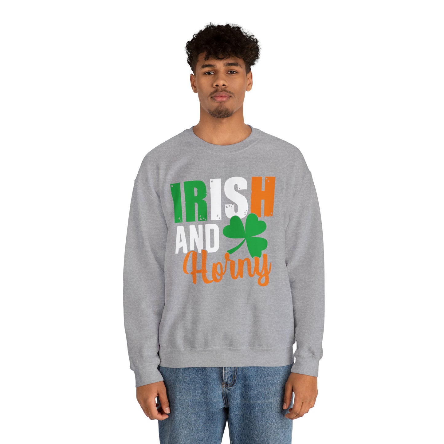 Irish and horny Crewneck Sweatshirt