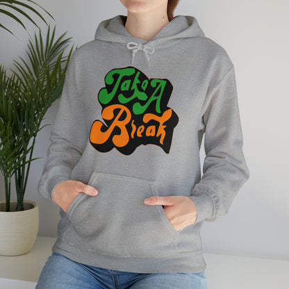 Take a break Vintage Hoodie