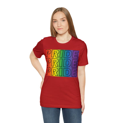 Pride Pride Pride T-Shirt