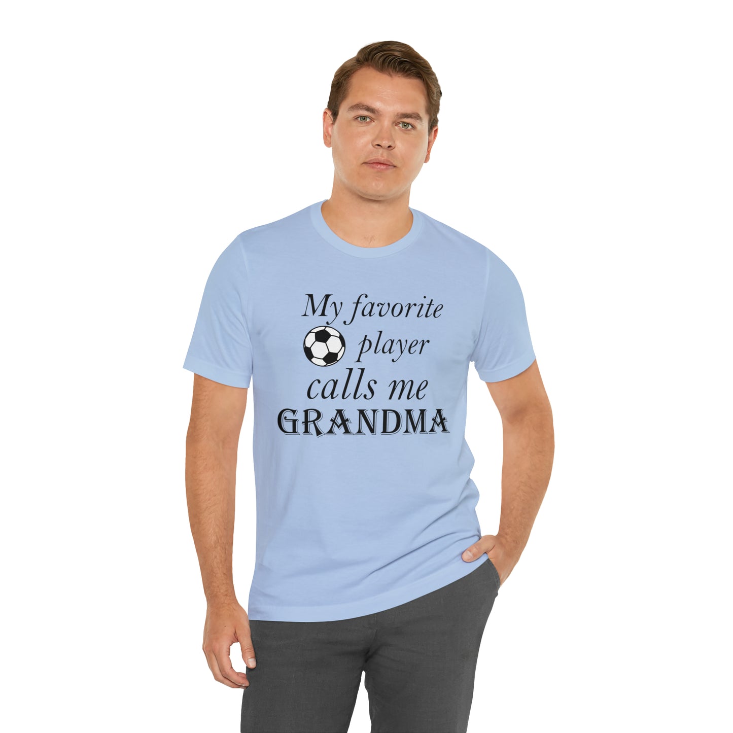 Grandma Favorite Soccer Player T-Shirt