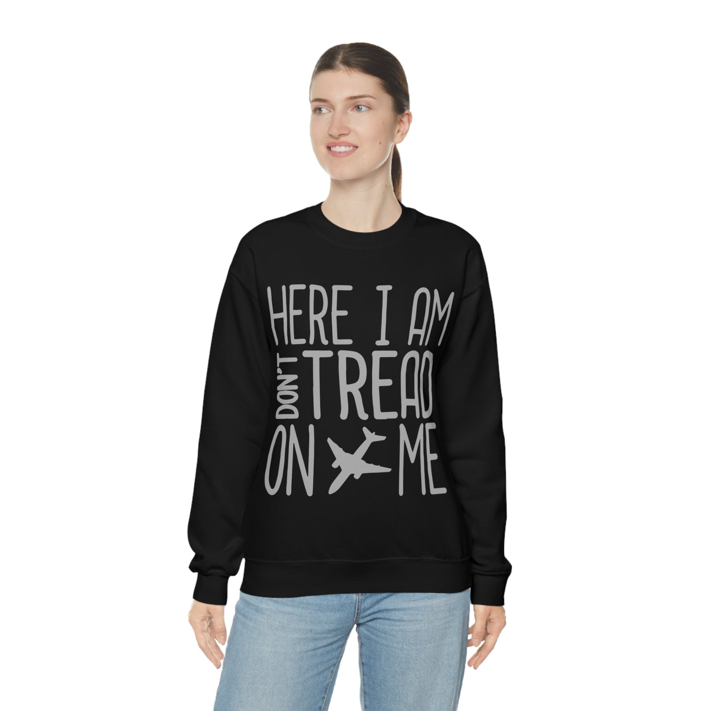 HERE I AM DON'T TREAD ON ME Crewneck Sweatshirt