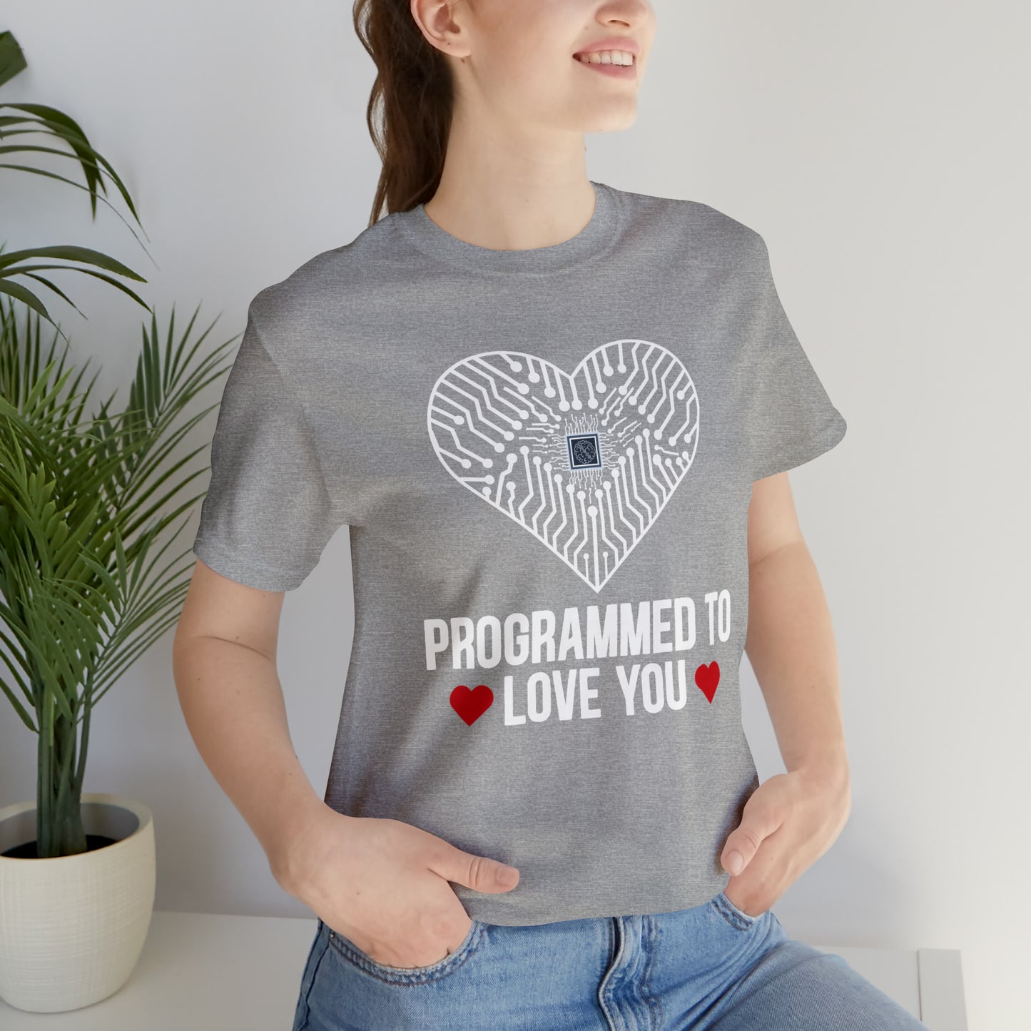 Programmed to love you T-Shirt