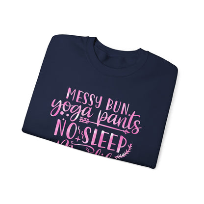 Messy bun yoga pants no sleep mom life Crewneck Sweatshirt