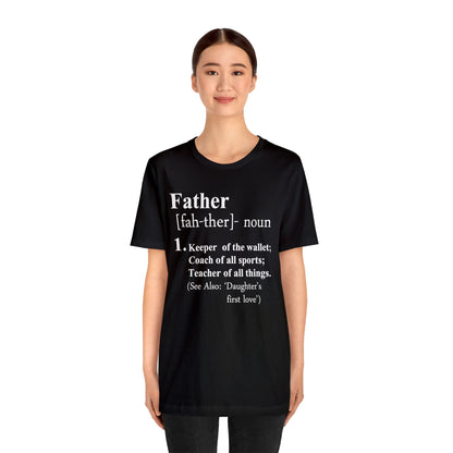 FATHER T-Shirt