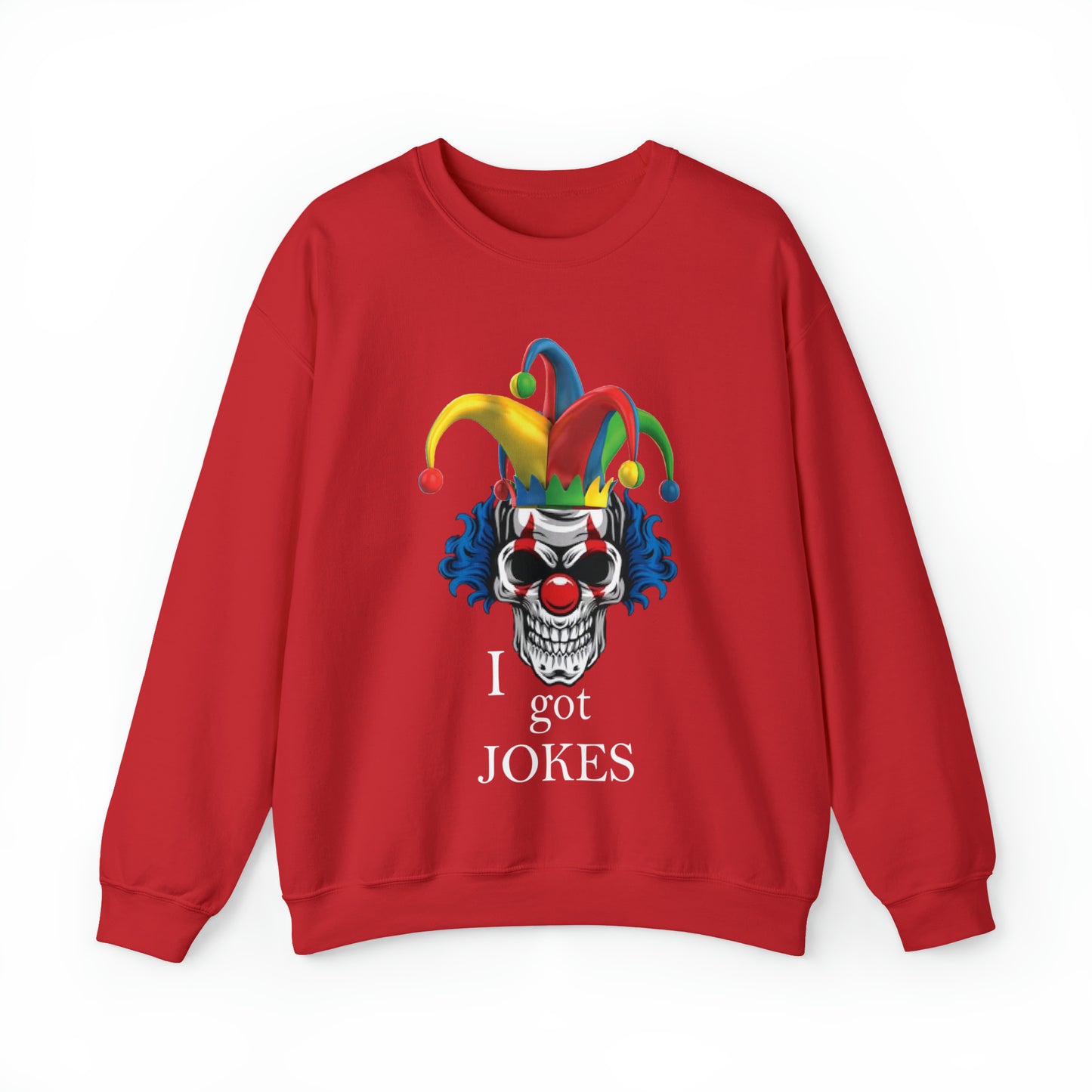 I got jokes Crewneck Sweatshirt