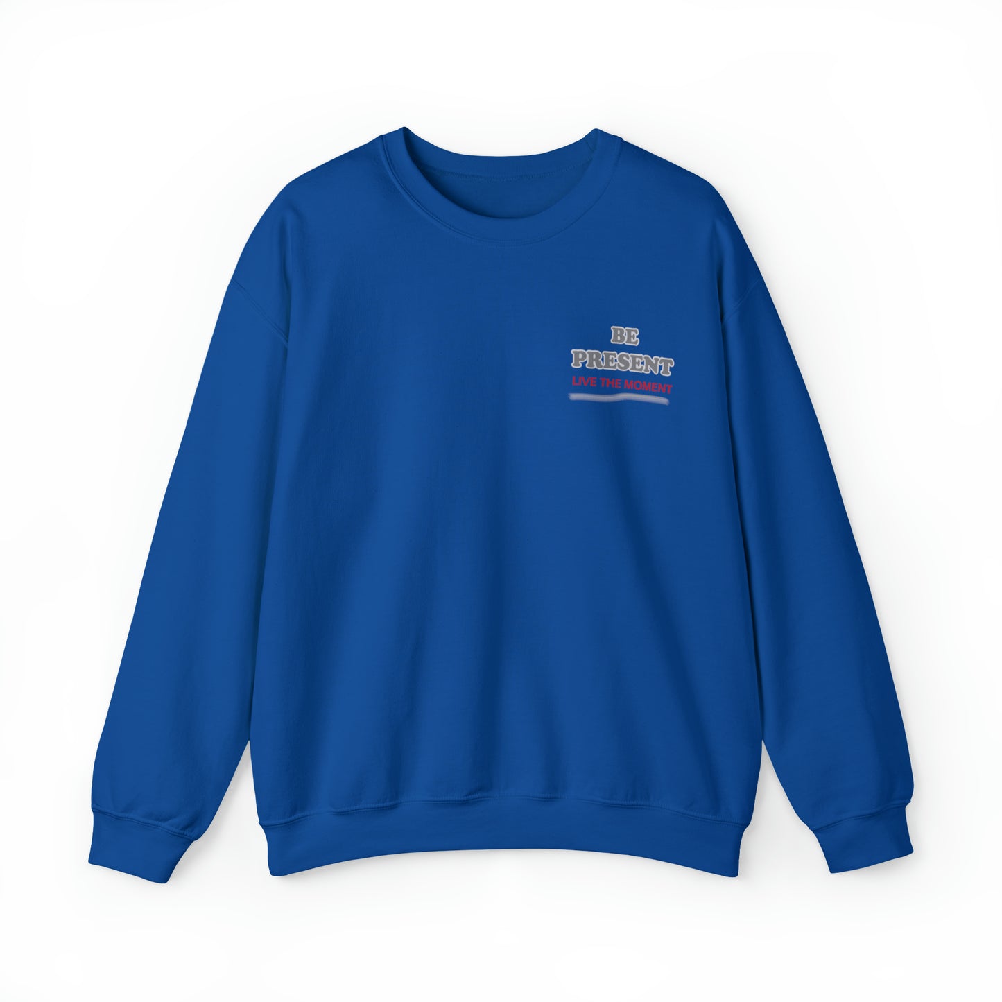 Be present Crewneck Sweatshirt