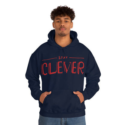 Stay Clever Hoodie