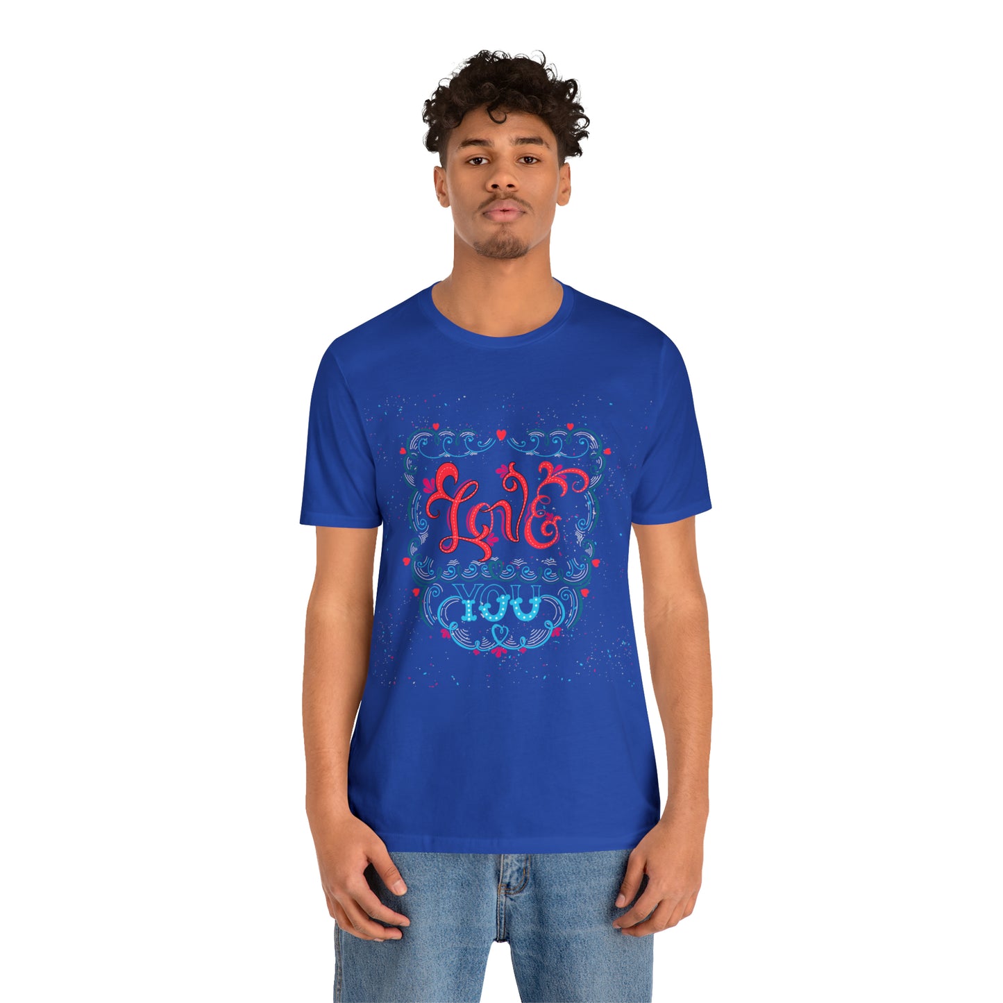 Love you T-Shirt