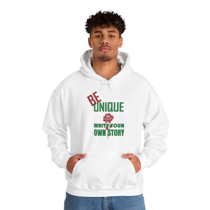 Be unique and write your story Hoodie