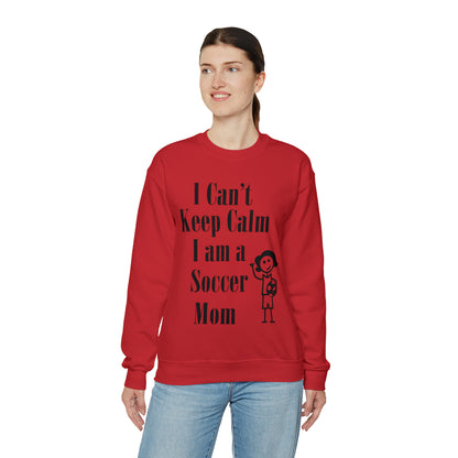 I can't keep calm I'm a soccer mom Crewneck Sweatshirt