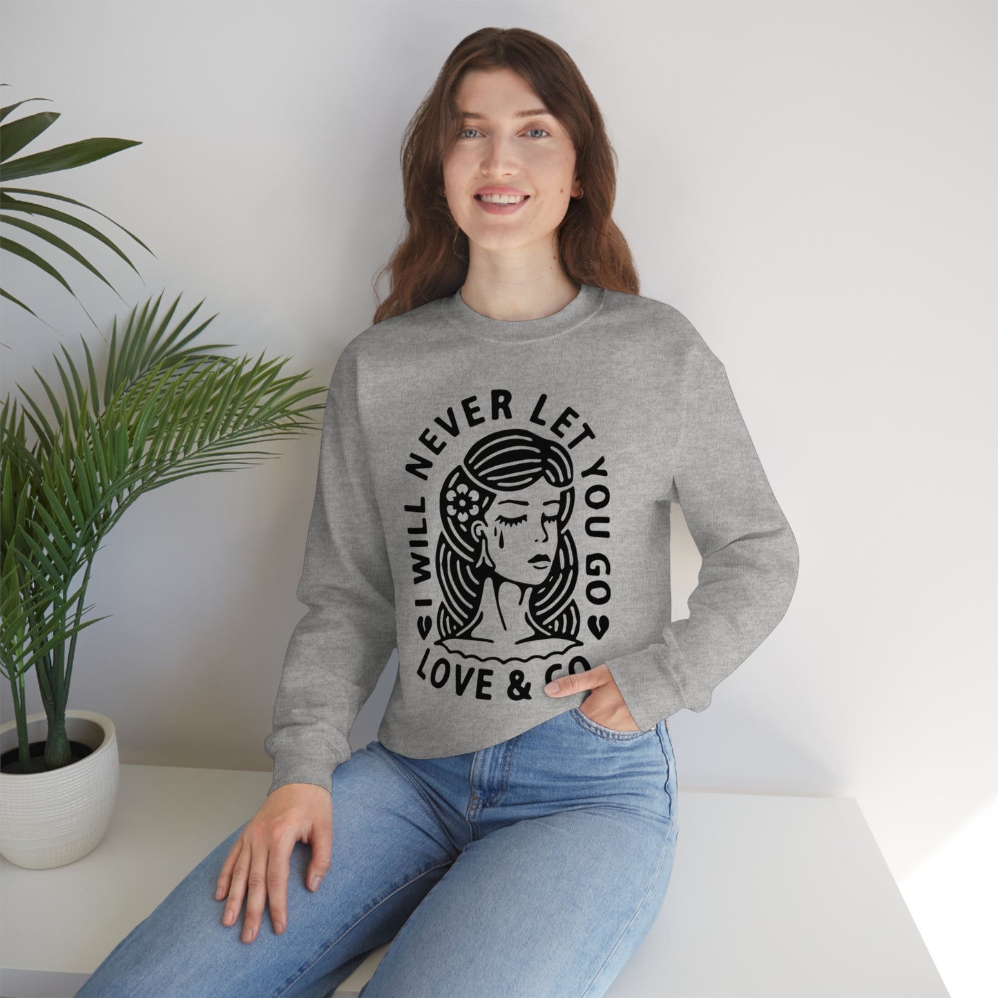 Never let you go Crewneck Sweatshirt