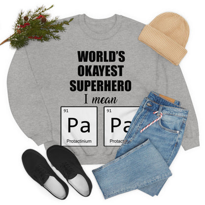 World Okayest Superhero Crewneck Sweatshirt