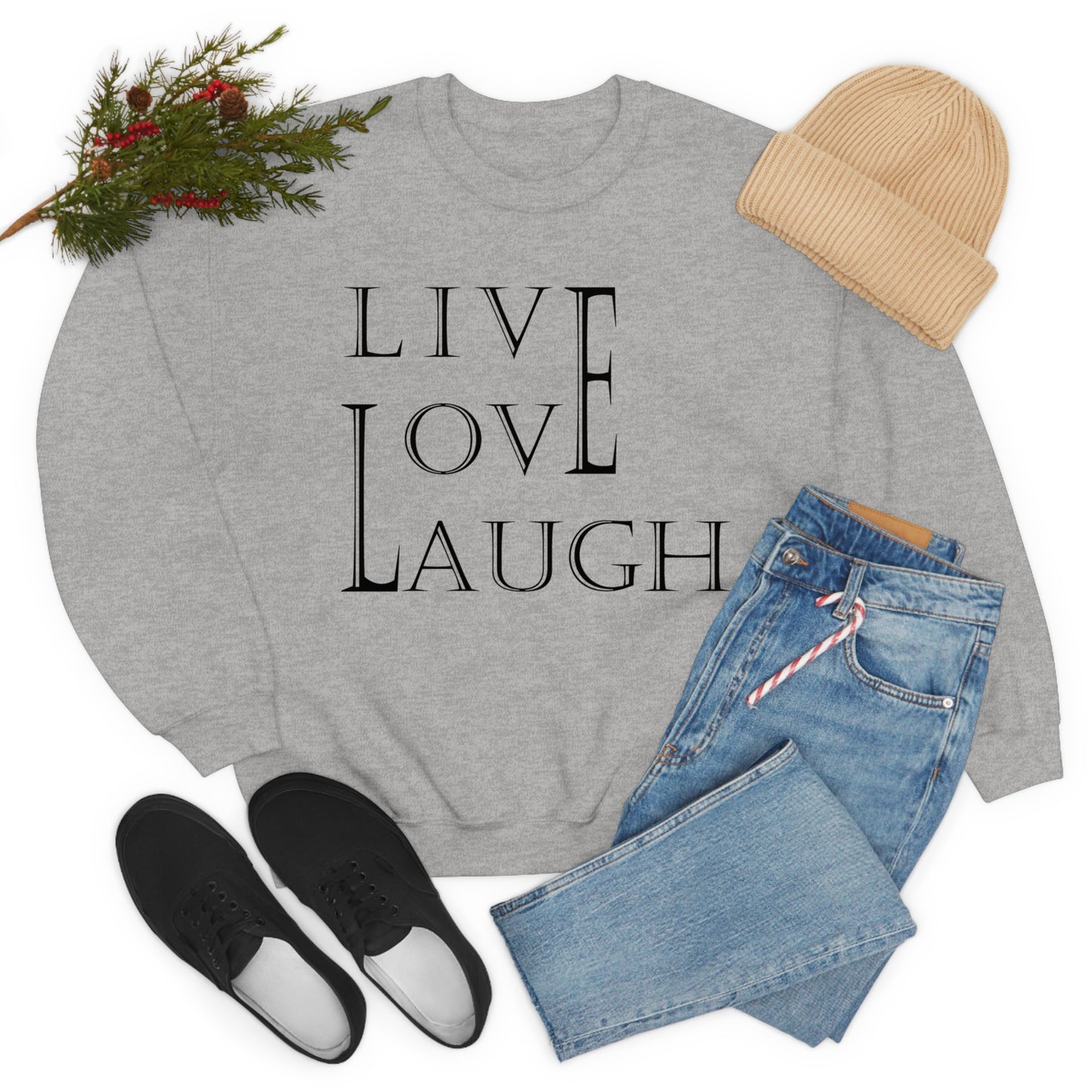 Live Love Laugh Crewneck Sweatshirt