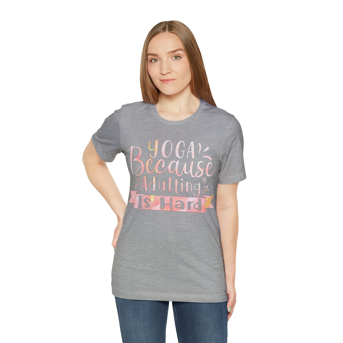 Yoga Because Adulting Is Hard T-Shirt