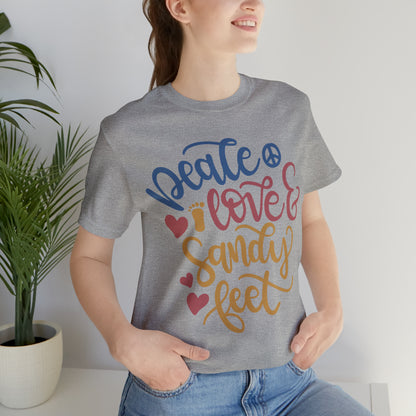 Peace_love_and_sandy_feet T-Shirt