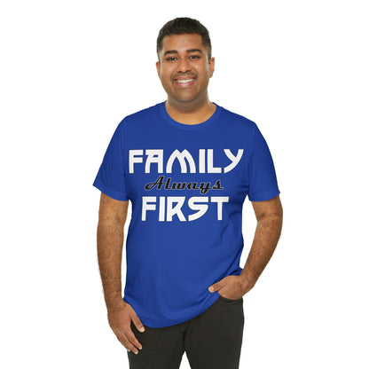 Family always first T-Shirt