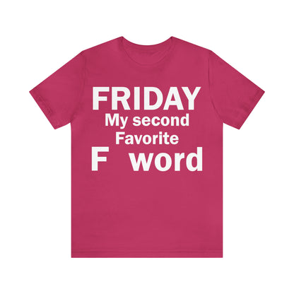 Friday tee T-Shirt