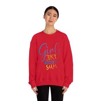 Girls Just Wanna Have Sun Crewneck Sweatshirt