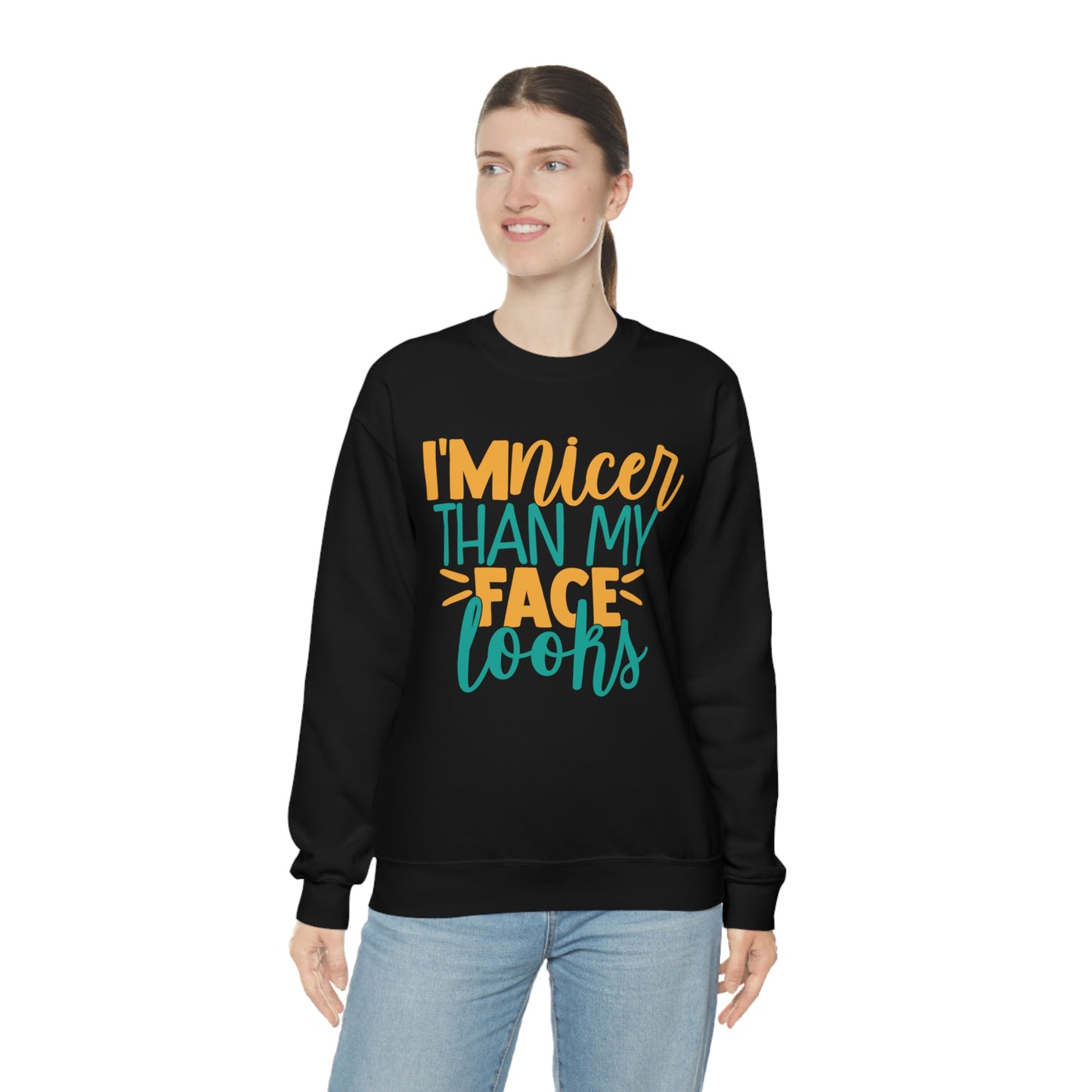 I'm Nicer Than My Face Looks Crewneck Sweatshirt