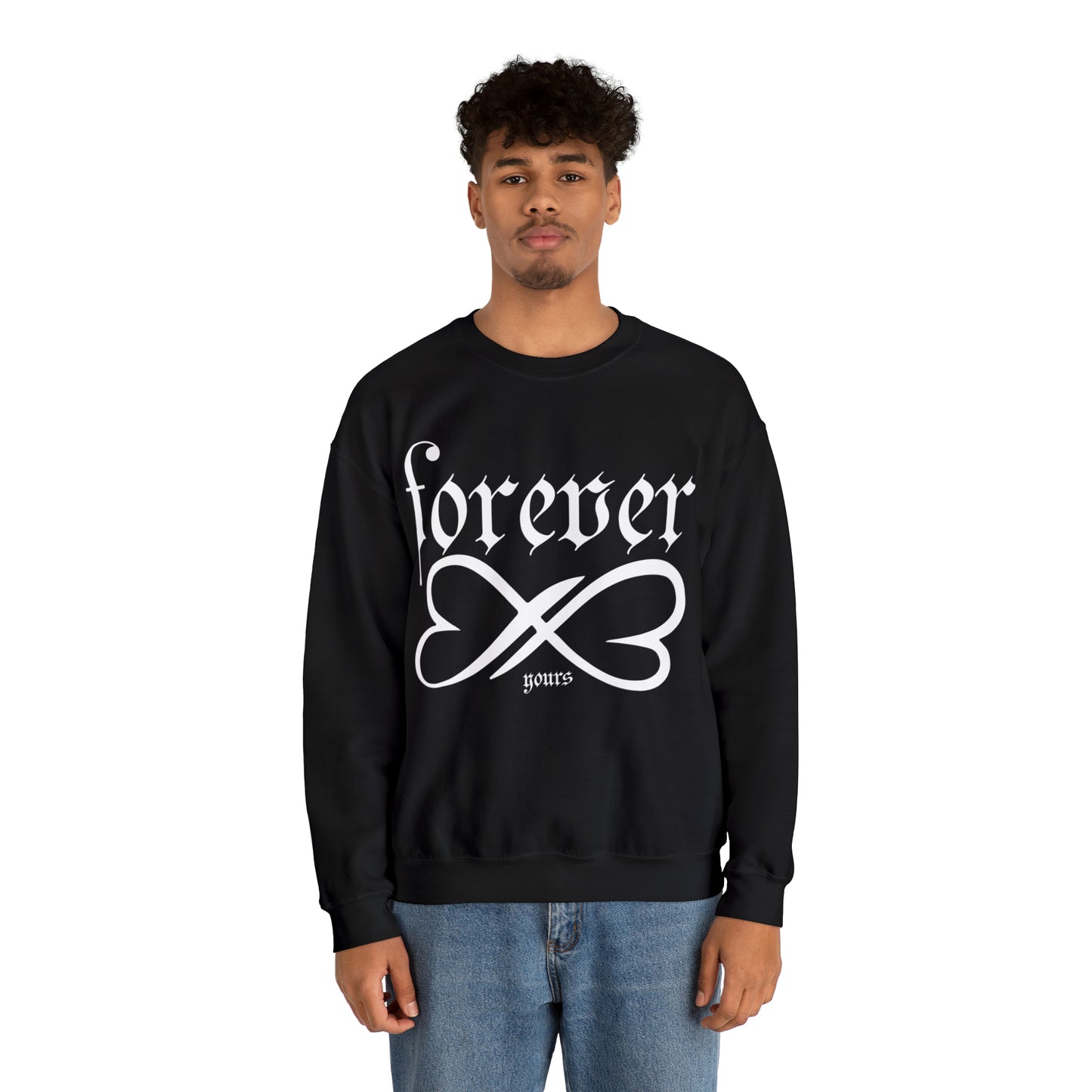 Forever yours Crewneck Sweatshirt