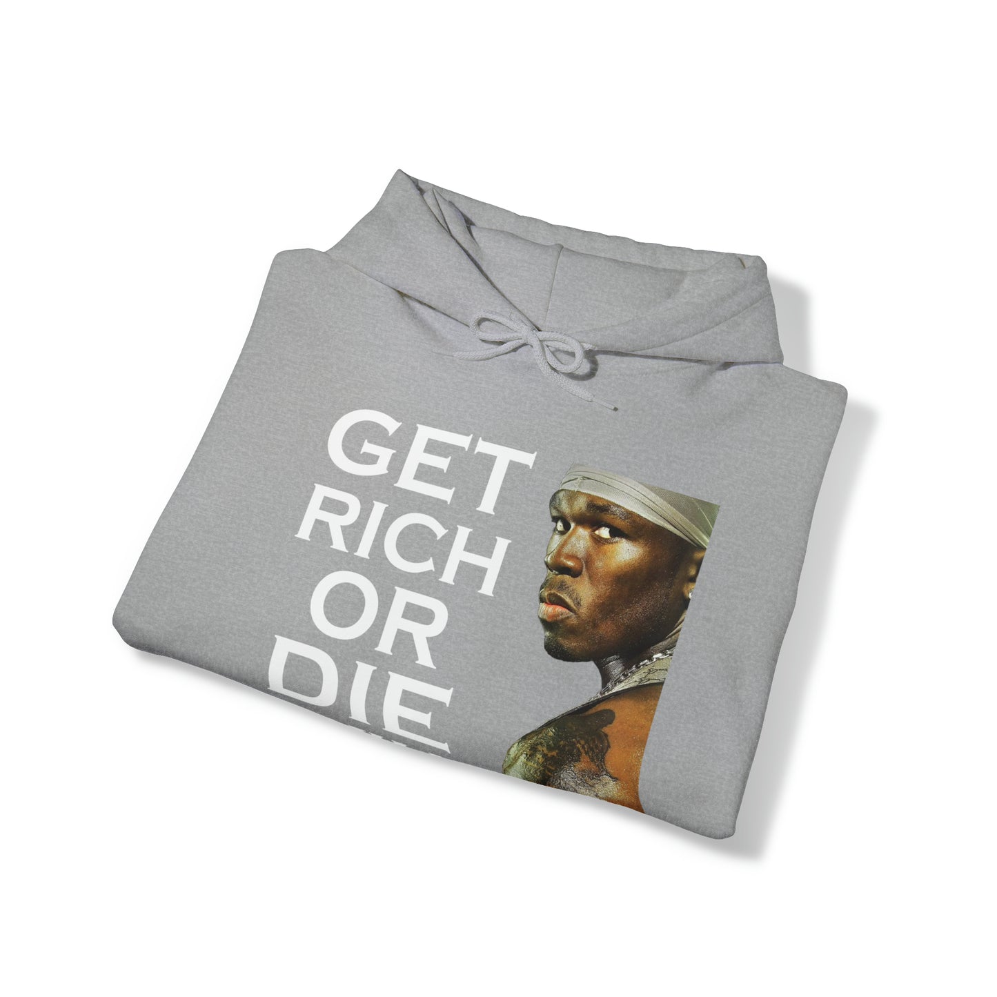 Get rich or die trying Hoodie