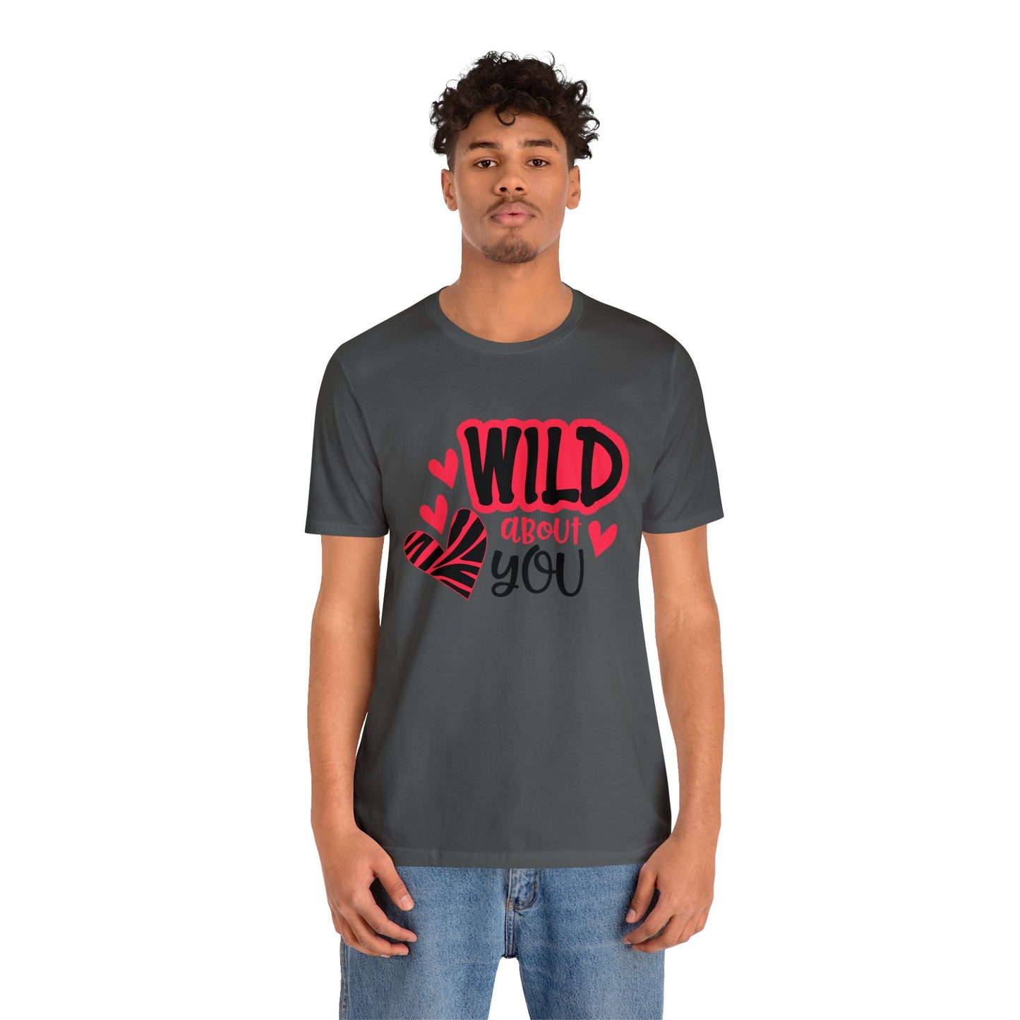 Wild About You T-Shirt