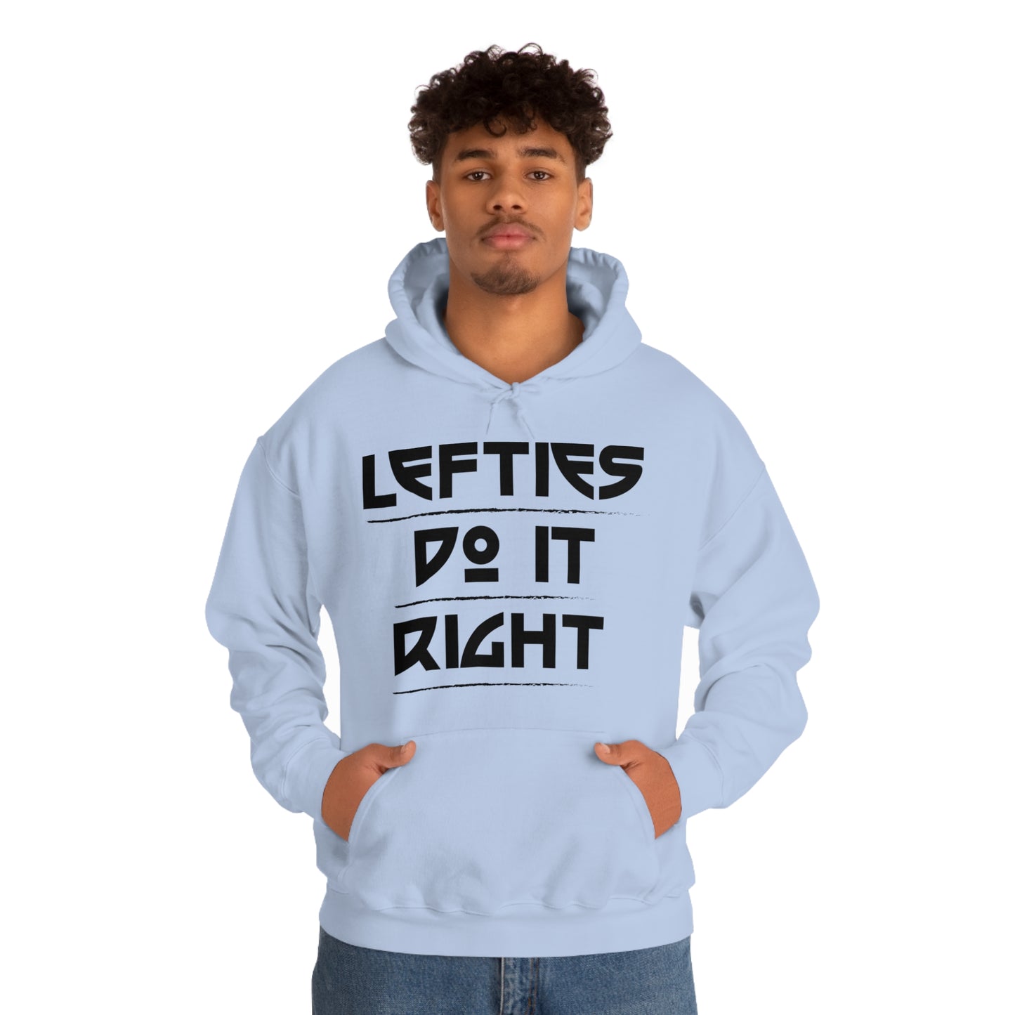 Lefties do it Right Hoodie