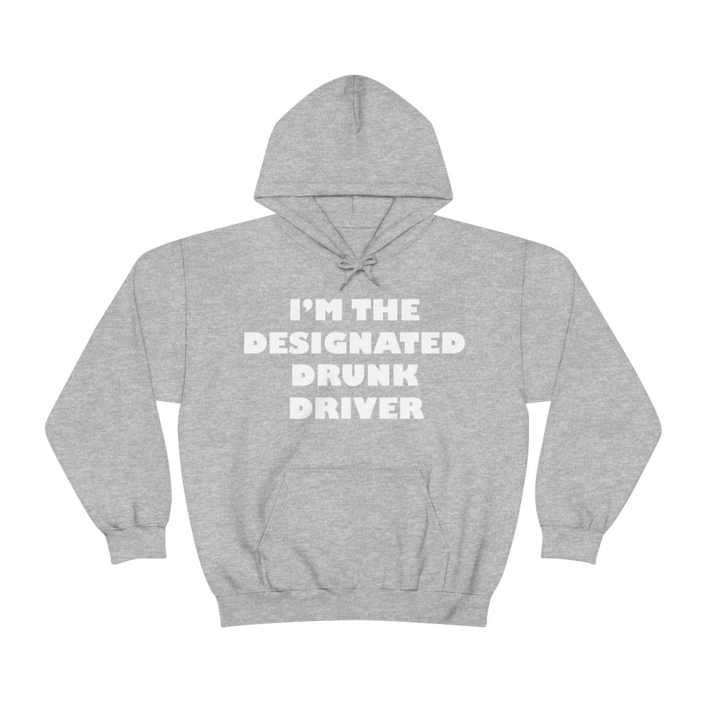 Designated Drunk driver Hoodie