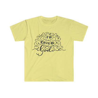 I'm a child of God T-Shirt