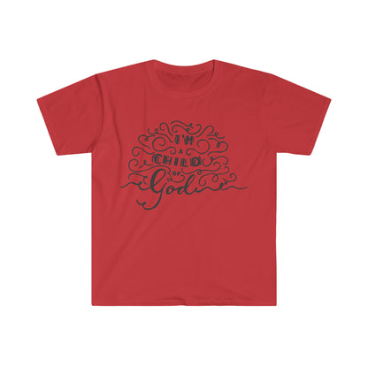 I'm a child of God T-Shirt